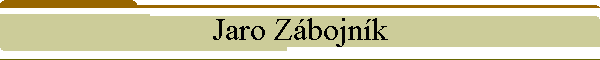 Jaro Zbojnk