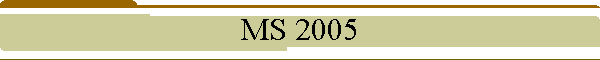 MS 2005