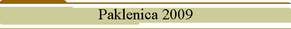 Paklenica 2009