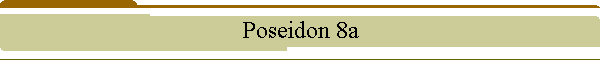 Poseidon 8a