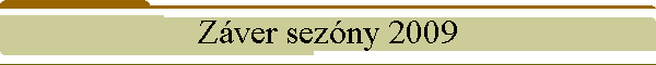Zver sezny 2009