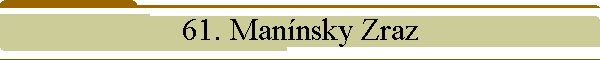 61. Mannsky Zraz