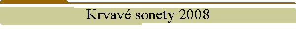 Krvav sonety 2008