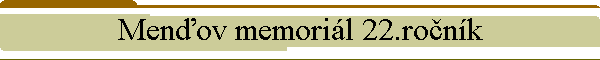 Menov memoril 22.ronk